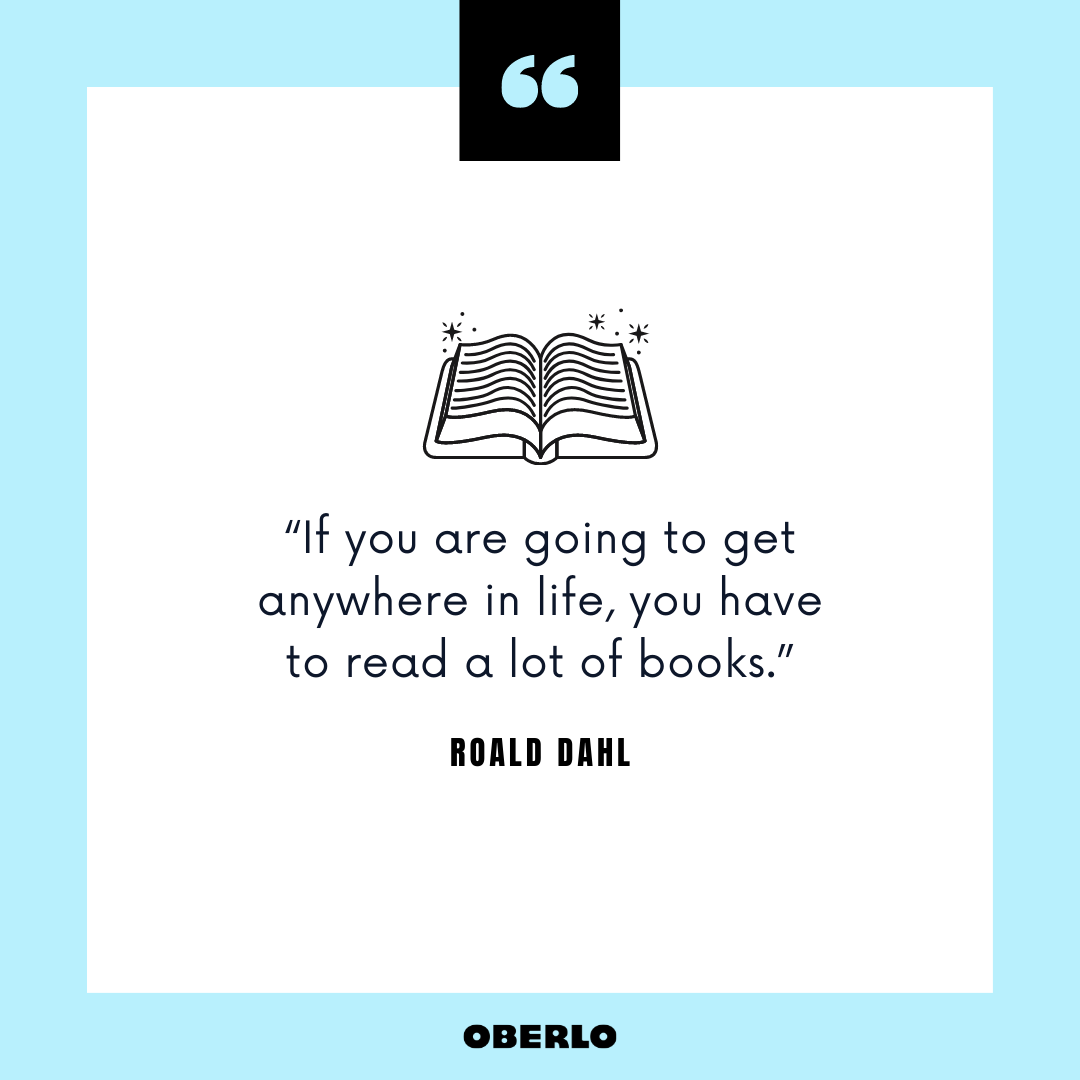 What Are the Benefits of Reading Books: Roald Dahl Quote